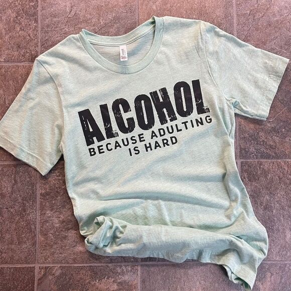 Alcohol and Adulting T-shirt - Picture 1 of 1